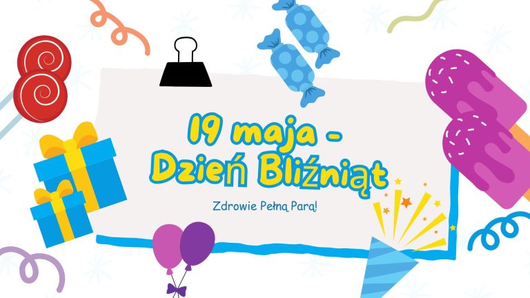 19 maja – Ogólnopolski Dzień Bliźniąt